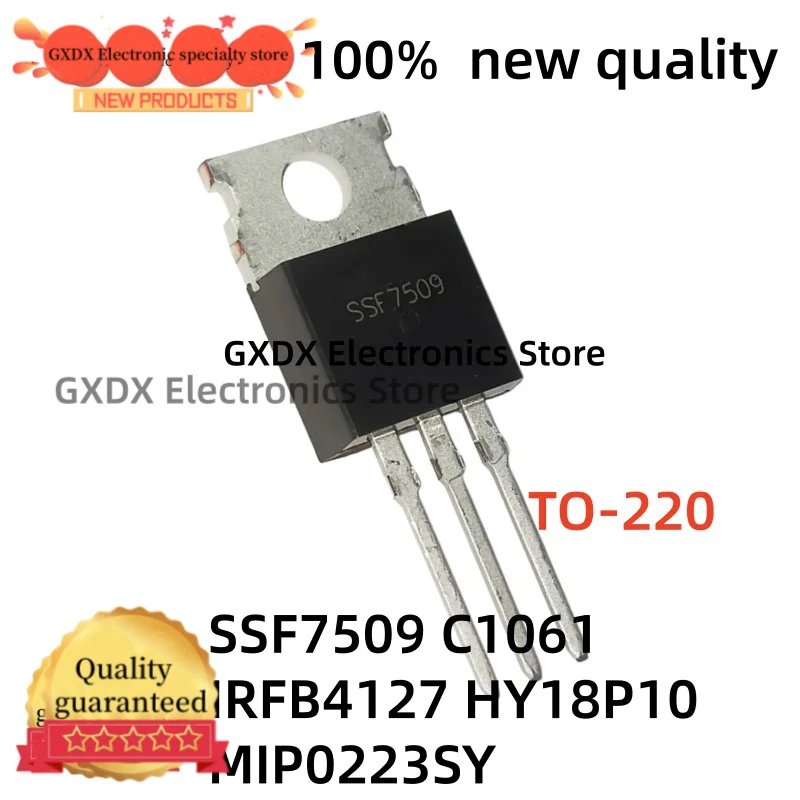 5-10pcs 100% new quality SSF7509 HY18P10P HY18P10 IRFB4127 C1061 2SC1061 MIP0223SY TO-220 en stock,