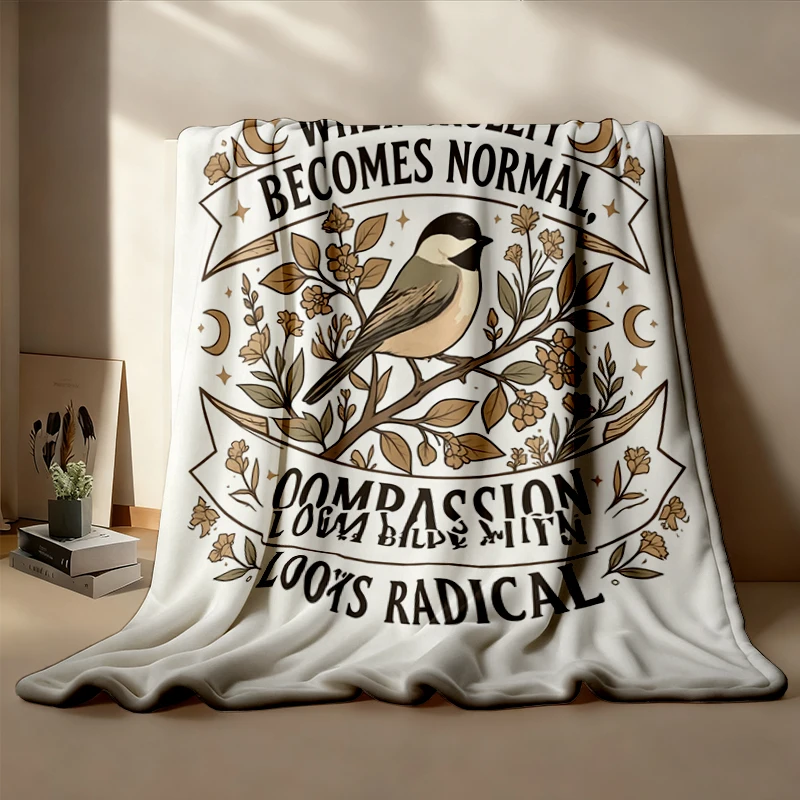 Radical Compassion When Cruelty Becomes Normal Social Justice Flannel Blanket, Activist Human Rights Flannel Throw