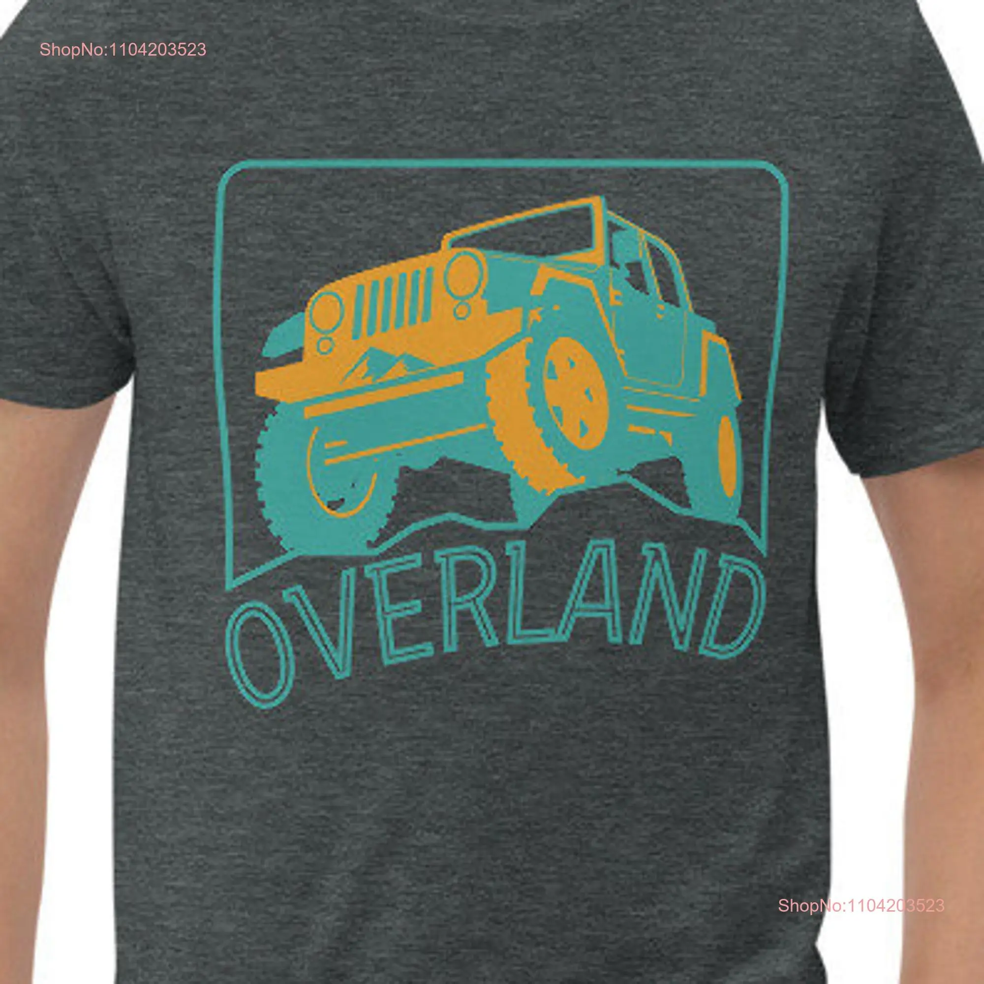 Overland T Shirt Off Road Outdoor Camping Overlanding Truck long or short sleeves