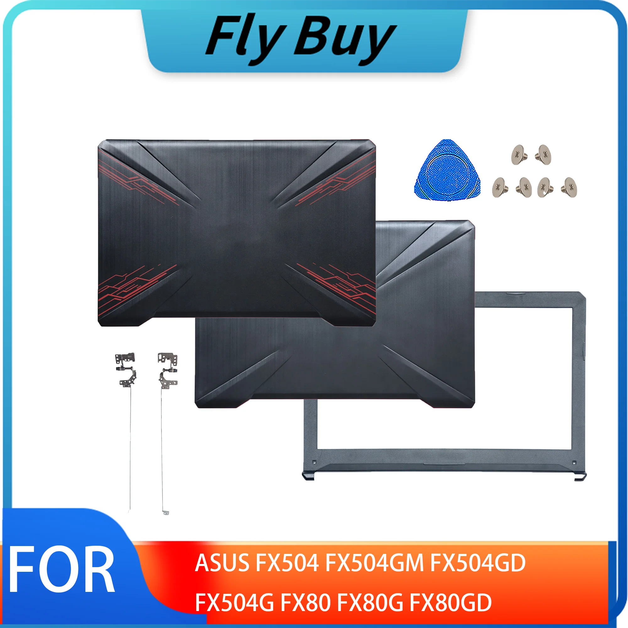 NEW Laptop Case For ASUS FX504 FX504G FX504GD FX504GM FX80 FX80G FX80GD FZ80 Laptop Lid LCD Back Cover Front Bezel Hinges Parts