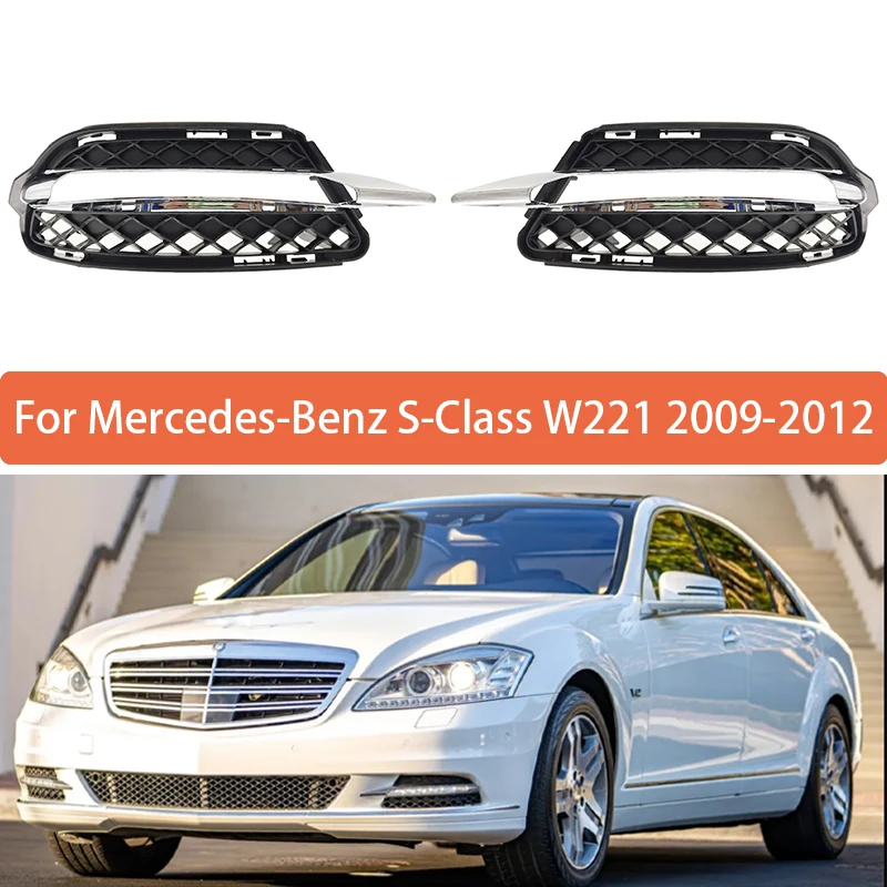 Front Bumper Grille For Mercedes-Benz S-Class W221 Standard Facelift 2009 2010 2011 2012 2013 Fog Light Grille Cover A2218851722