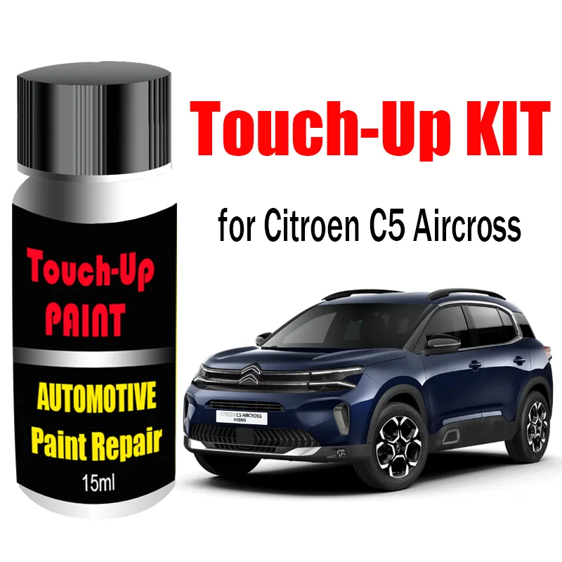 Custom Car Paint Touch Up Kits for Citroen C5 Aircross Paint Scratch Remover Car Paint Care Accessories