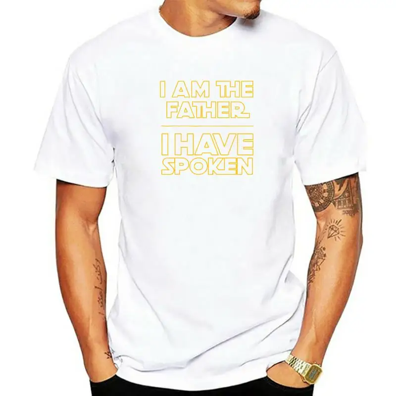 Mens I Am The Father I Have Spoken Space Western Sci Fi Dad T-Shirt T Shirts T Shirt Slim Fit Cotton Cool Leisure Men