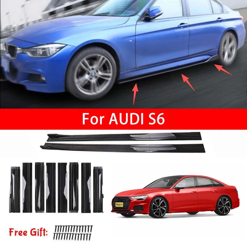 For AUDI S6 Car Side Skirt Splitters Extended Side Spoiler Sport Body Kit Bumper Lip Modified Parts 8Pcs