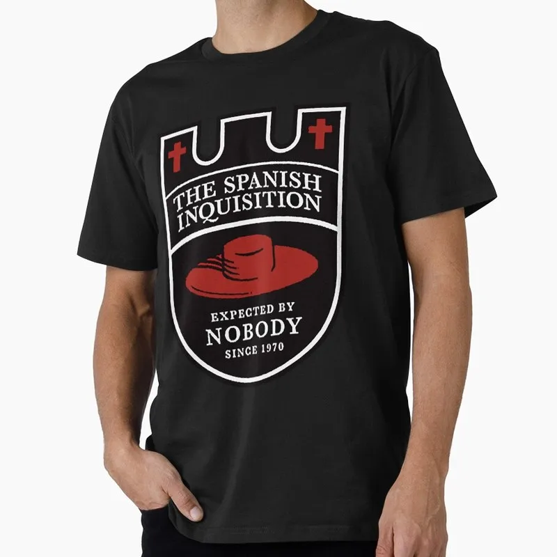 Expected By Nobody Funny Monty Python Gift T-shirt 0701 Short Sleeve O-Neck Graphic clothes All size Tops S-6XL