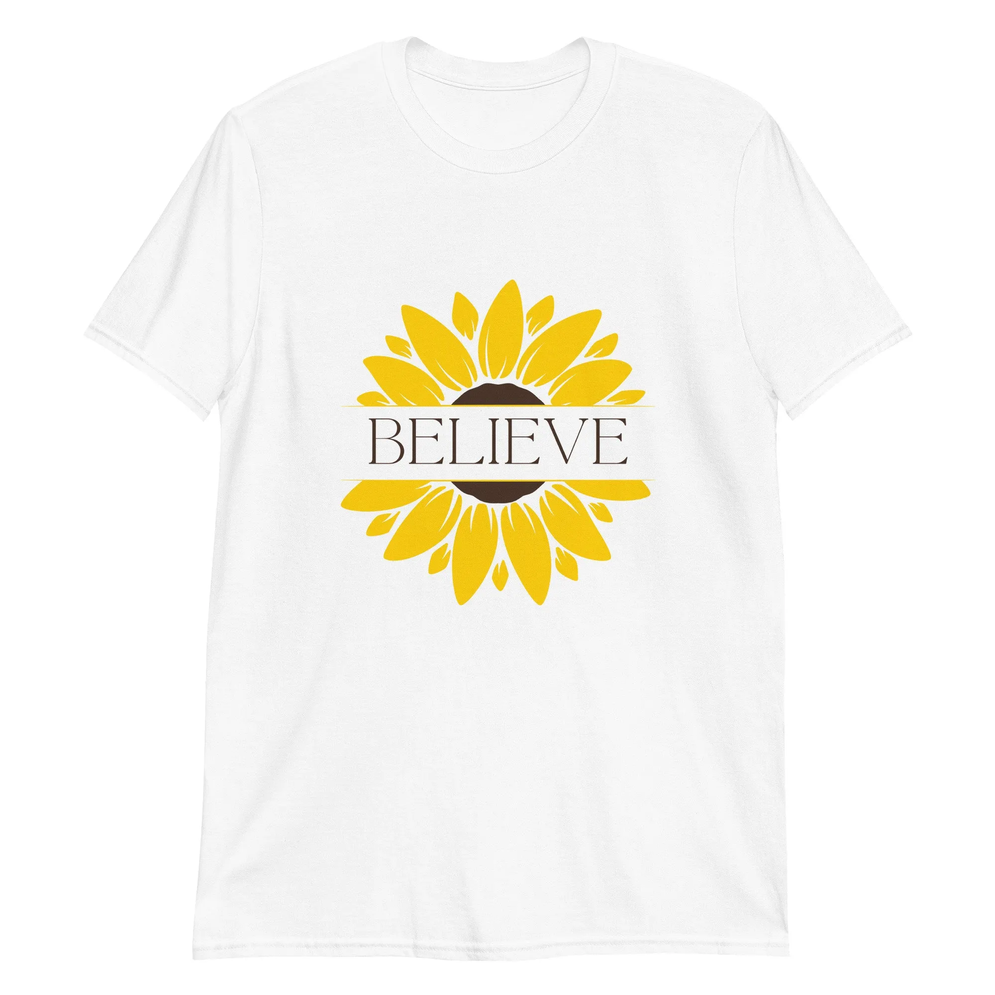 Believe Sunflower To Uplift Your Spirits T Shirt