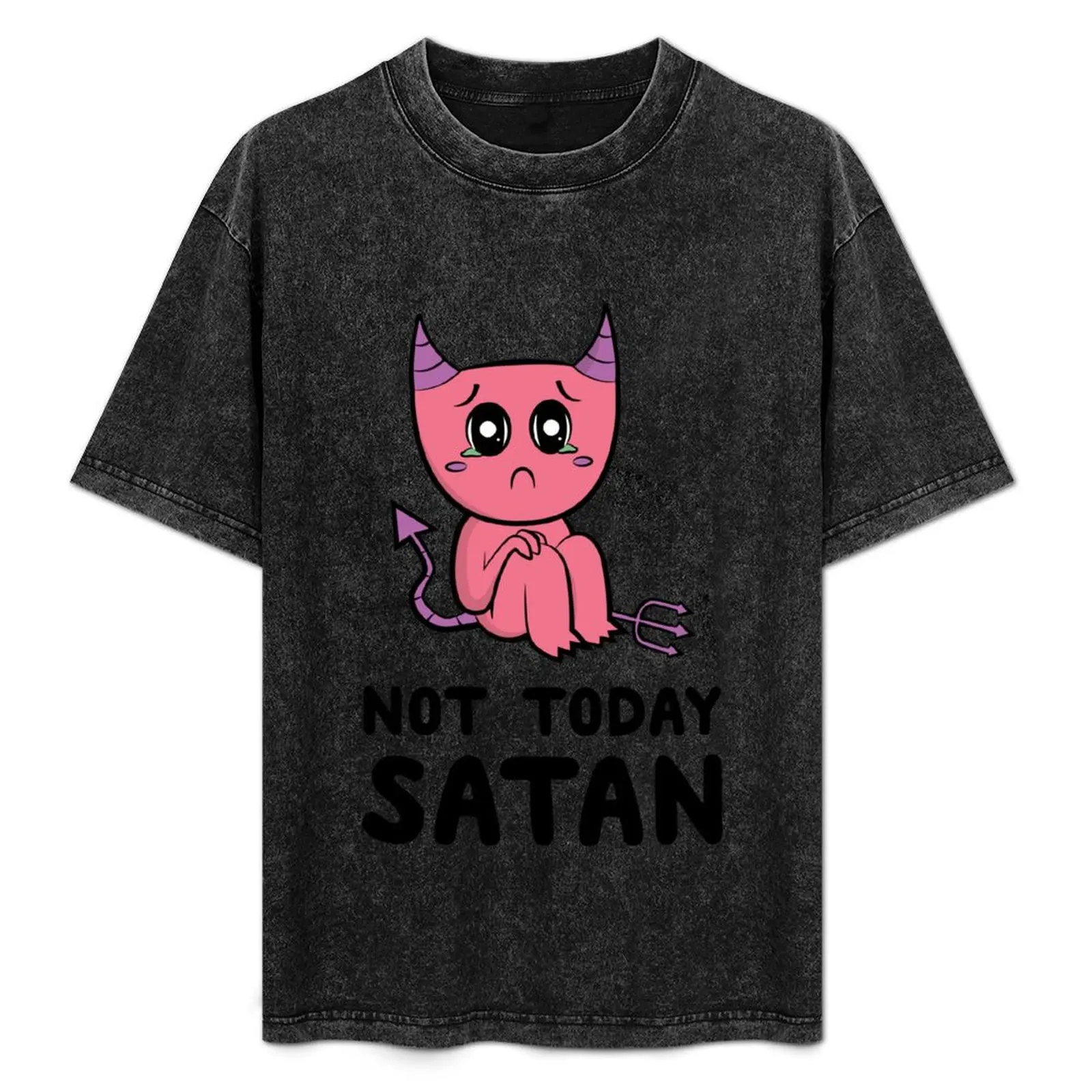 

Not Today Satan T-Shirt aesthetic clothes blue archive mens t shirts casual stylish