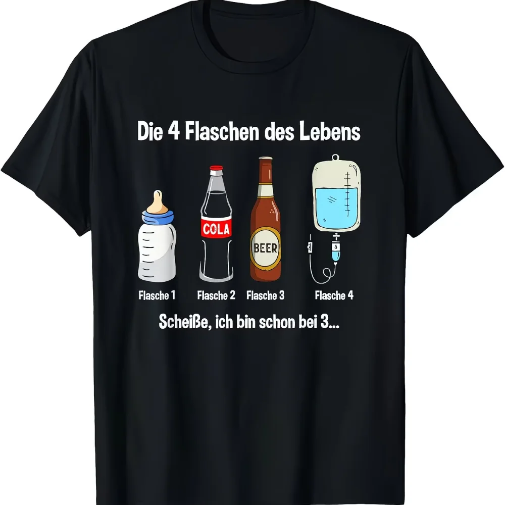Novelty Men's German Beer Die 4 Flaschen Des Lebens Shit, I'M Already at 3... t Shirt Top Tee Streetwear Casual Oversize