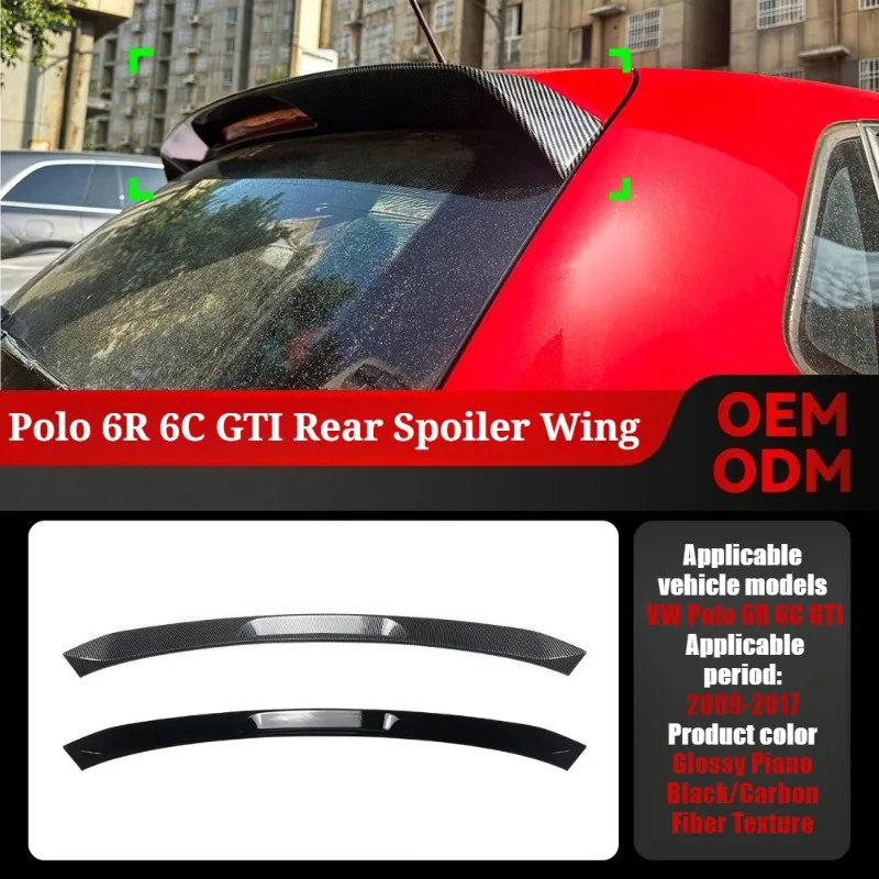 

Для VW Polo 6R 6C 2009-2017 GTI стиль задний спойлер крыло, крыша хвостовое крыло индивидуальный внешний Стайлинг автомобильные аксессуары модификация
