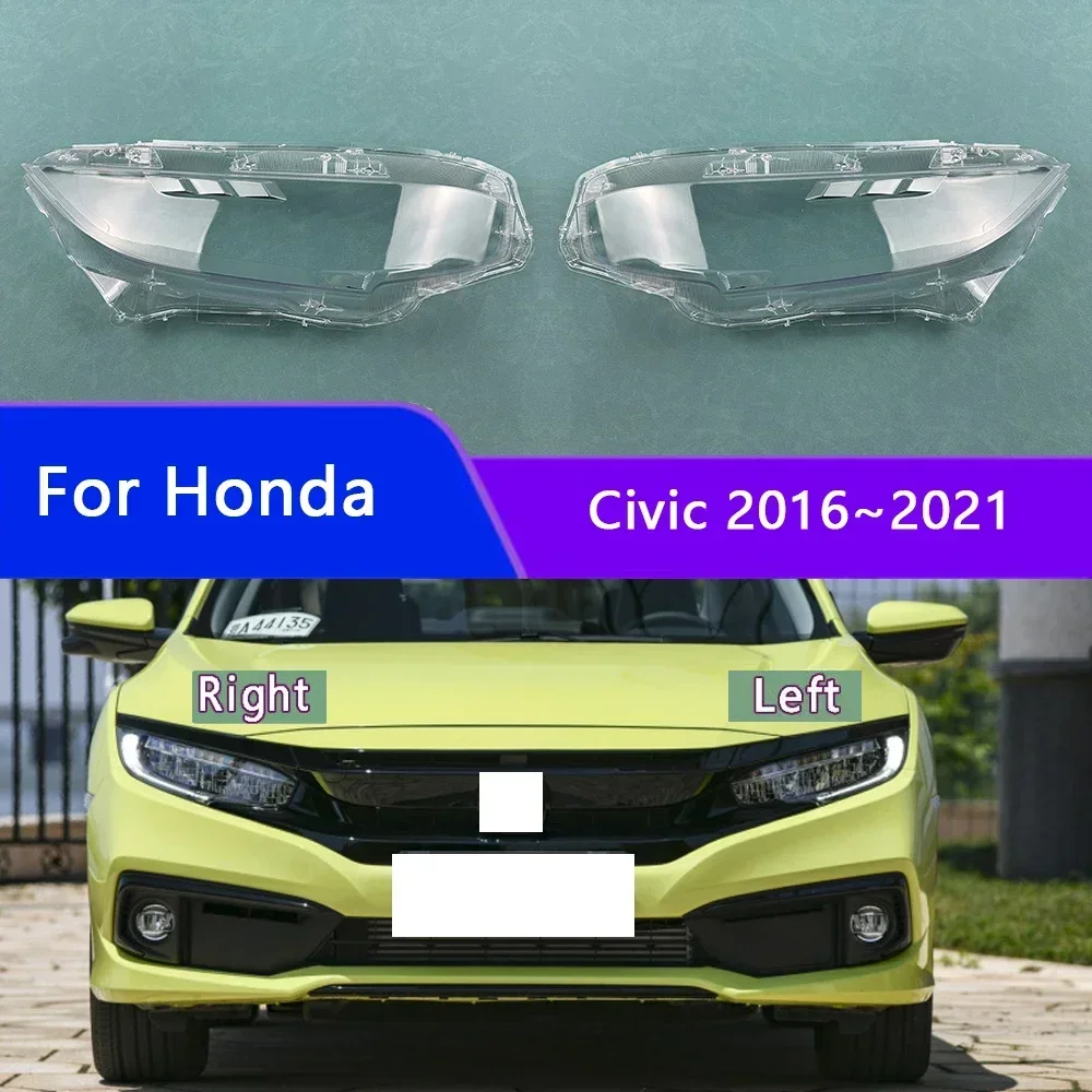 

For Honda Civic 2016~2021 Front Headlight Cover Headlamp Lamp Shell Transparent Lampshade Lens Plexiglass