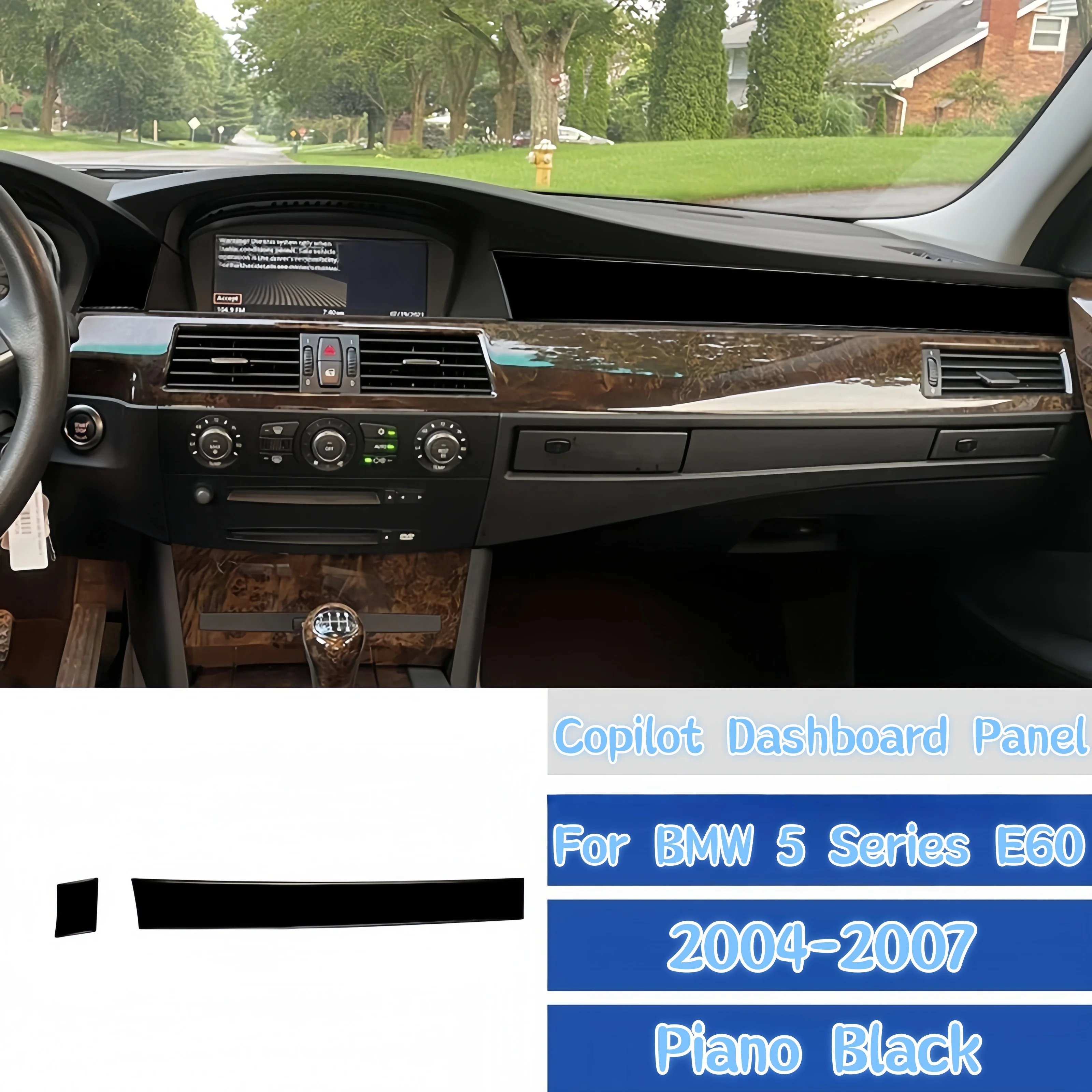 لسيارات BMW 5 Series E60 2004-2007 اكسسوارات السيارات البيانو الأسود الداخلية السيارات المشارك الطيار لوحة القيادة غطاء الكسوة أعواد تزيين #1