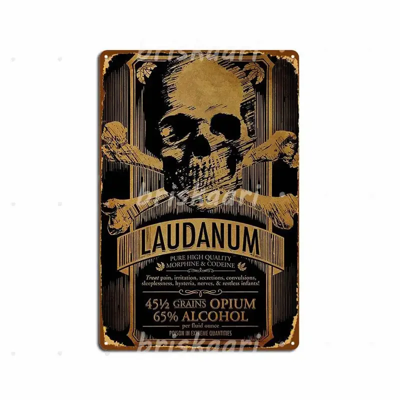 Laudanum Medical Goth Steampunk Label Metal Signs Garage Decoration Home Personalized Club Home Metal Posters