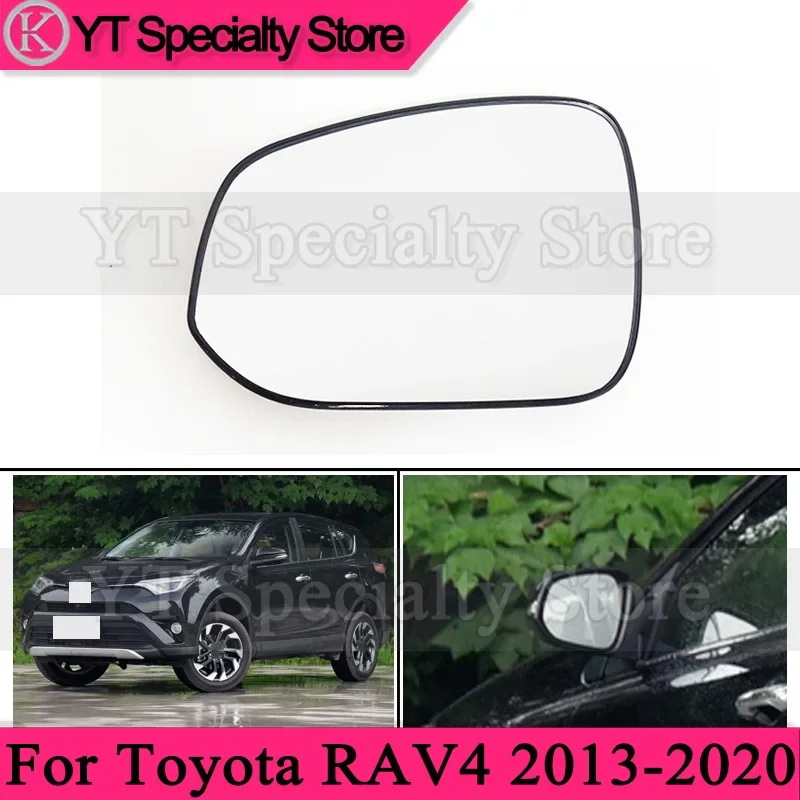 

For Toyota RAV4 2014 2015 2016 2017 2018 2019 2020 Auto Side Rear View Mirror Glass Car Rearview Mirror Lens Reversing Lens
