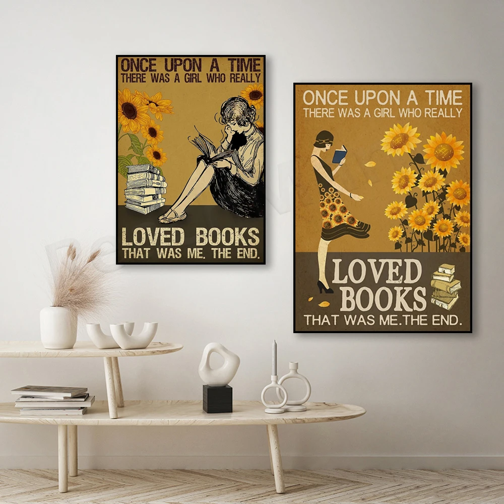 Once upon a time there was a girl who liked books very much, and that was me. Ending Poster, Love Book Print,