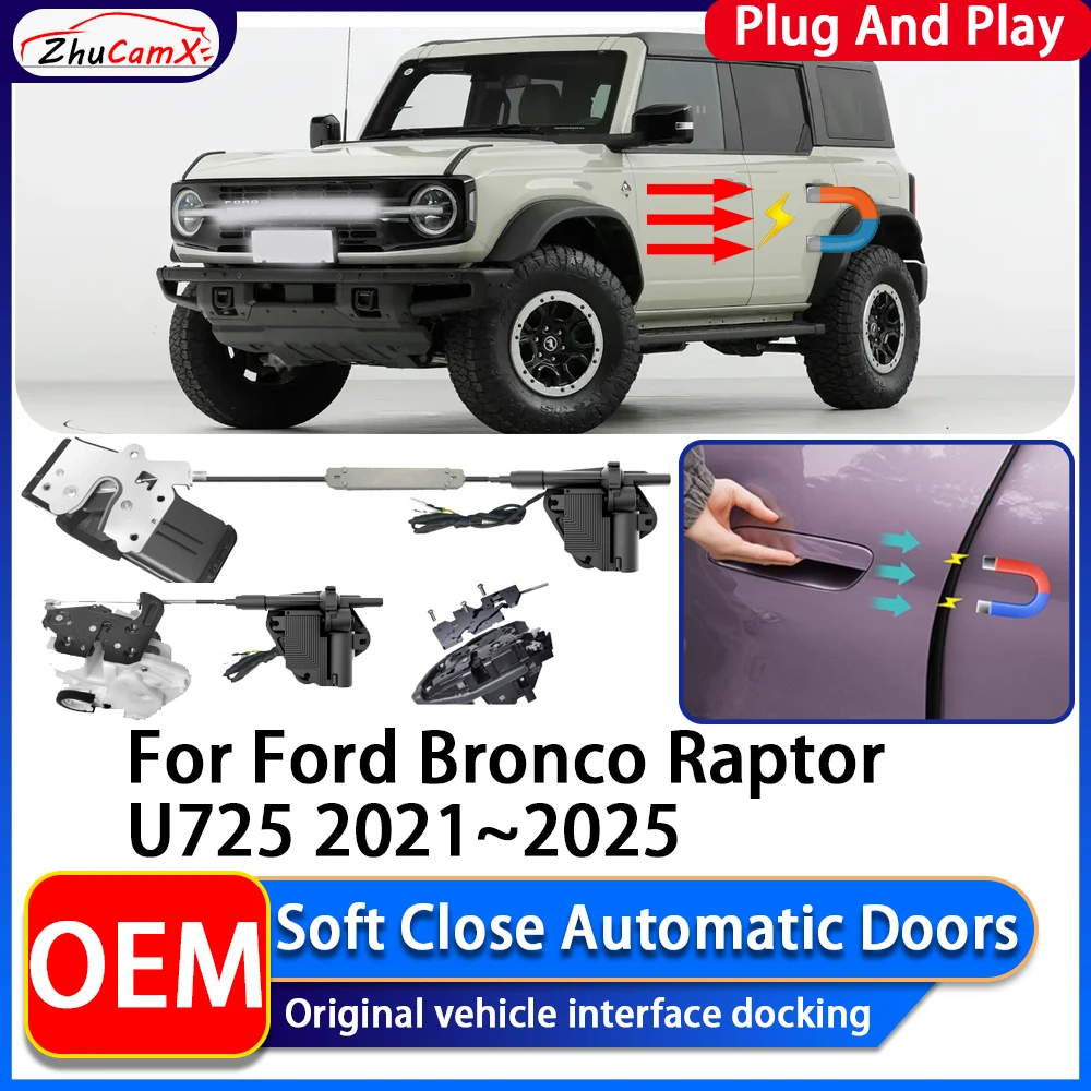 ZhuCamX OEM Electric Suction Power Soft Close Car Door Automatic Door Closing System For Ford Bronco Raptor U725 2021~2025