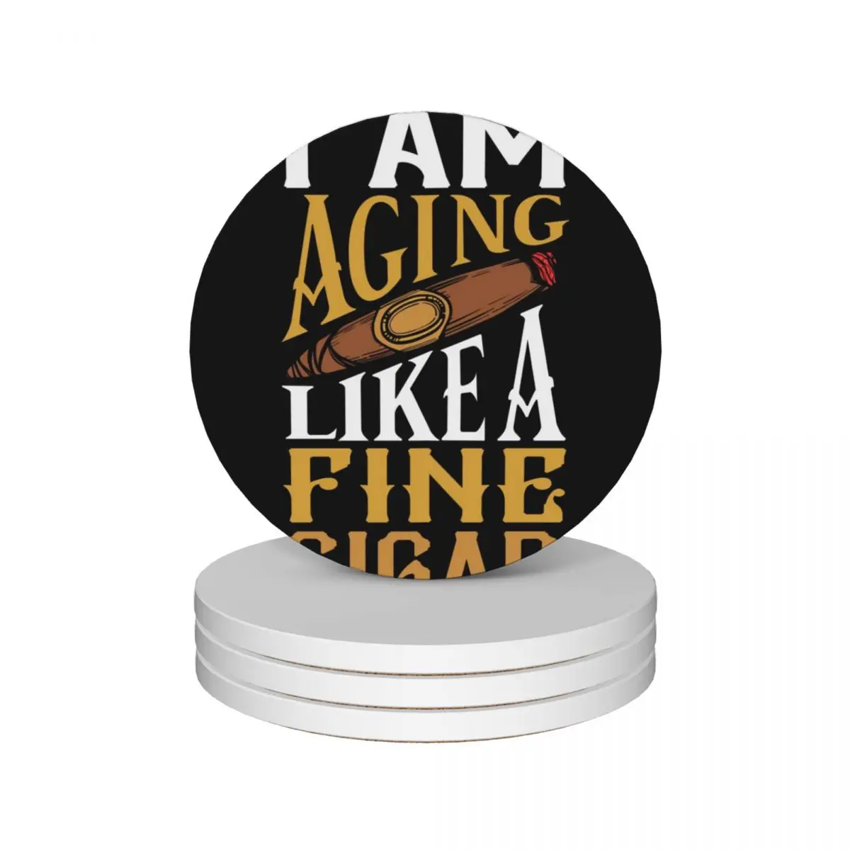 Cigar Smoking Quote Aging Retro Logo T shirt Ceramic Coasters (Set of 4) anti slip white ceramic stand christmas tea Coasters