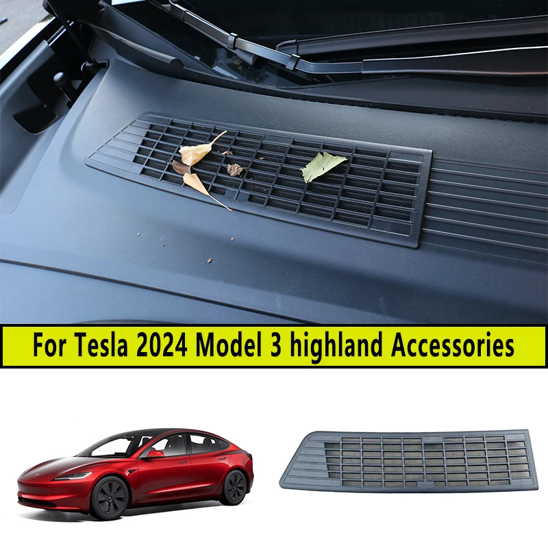 For 2024 New Tesla Model 3 Highland Conditioning Air Intake Cabin Debris Filter inlet Vent Grill protective cover Accessories