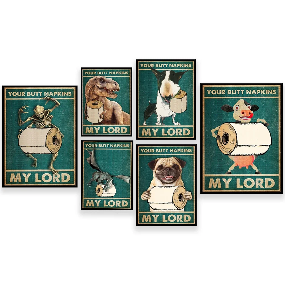 Cow, Pug, Dragon, Skull, Bull Terrie, T-rex Your Ass Napkin My Master Poster - Fun Bathroom Wall Decor, Gift For Dog Lovers,