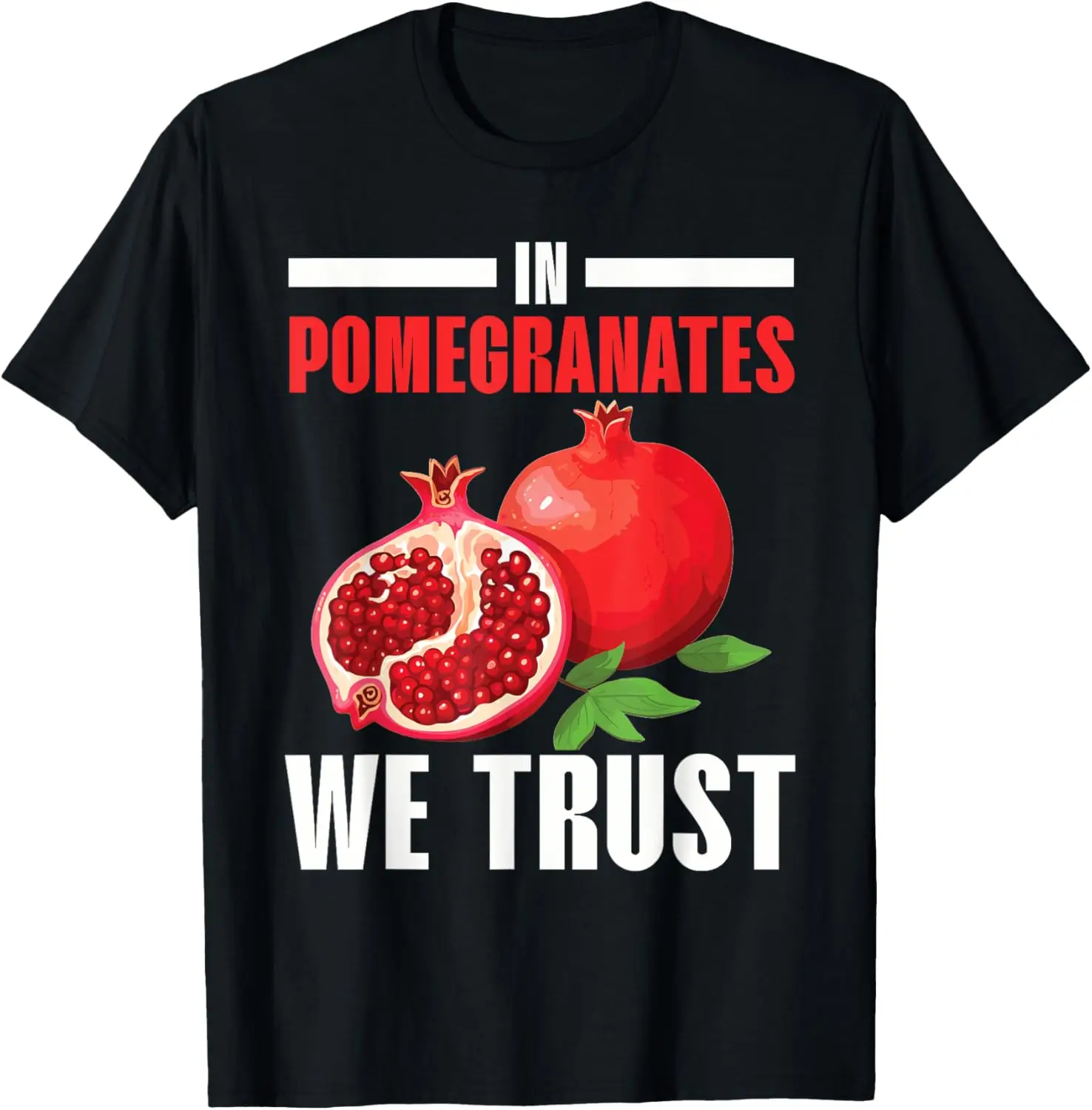 

Pomegranate Fruit Lover Delicious Fruit Healthy T-Shirt