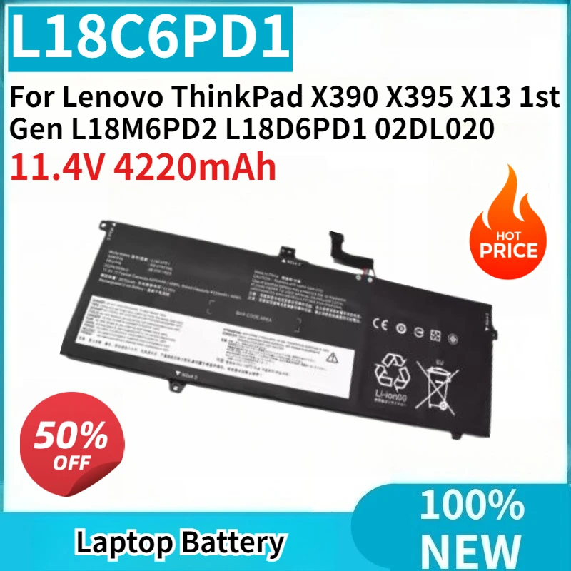 High Quality New Laptop Battery L18C6PD1 11.4V 4220mAh for Lenovo ThinkPad X390 X395 X13 1st Gen L18M6PD2 L18D6PD1 02DL020