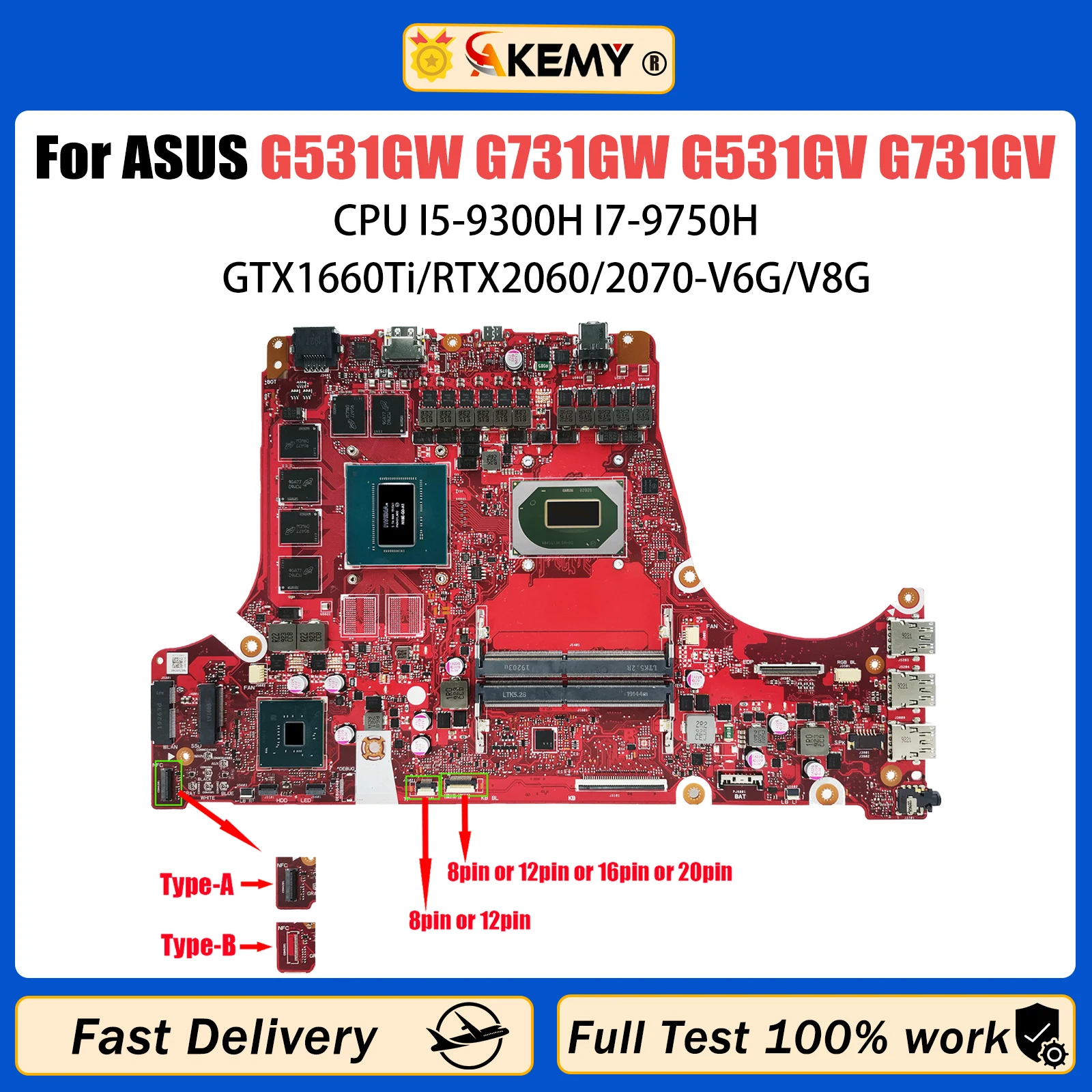 AKEMY G531GW For ASUS G731GW G531GV G731GV G531GU G731GU G731G G531G S5D S7D Laptop Motherboard GTX1660Ti/RTX2060/2070-V6G/V8G