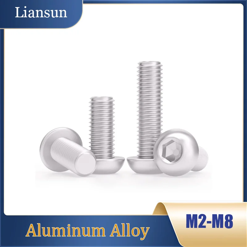 

20-300pcs 6063 Aluminum Alloy Button Head Socket Cap Screws M2M2.5M3M4M5M6M8 Aluminum Round Button Head Hexagon Socket Screws