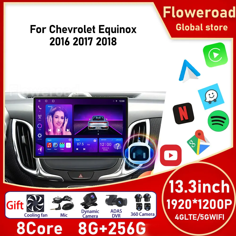 

Android For Chevrolet Equinox 2016 - 2018 Car Radio Multimedia Player Touchscreen GPS Navigation System with support Carplay DVR