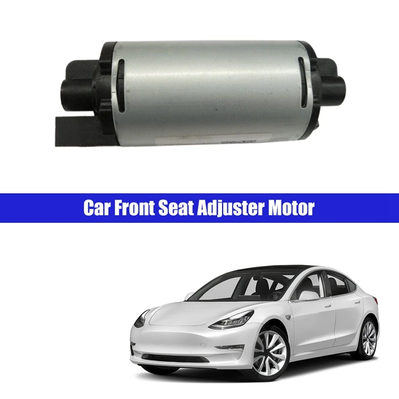 

1119853-00-B Car Parts Front Passenger Seat Adjuster Motor Right For Tesla Model 3 2017-2022