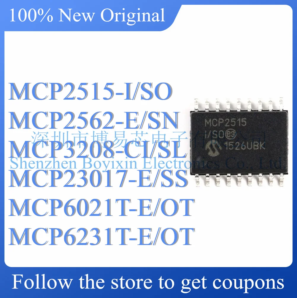 

NEW MCP2515-I/SO MCP2562-E/SN MCP3208-CI/SL MCP23017-E/SS MCP6021T-E/OT MCP6231T-E/OT