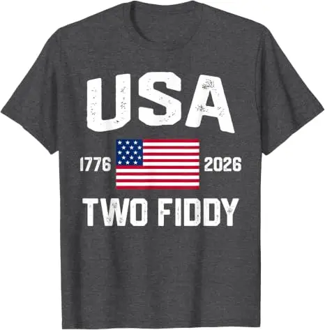 Two Fiddy 2 Fiddy 250th Anniversary 4th of July T-Shirt Y2k USA Proud Patriotic Graphic Saying Tee Neuheitsgeschenk Streetwear Tops – Detail 5