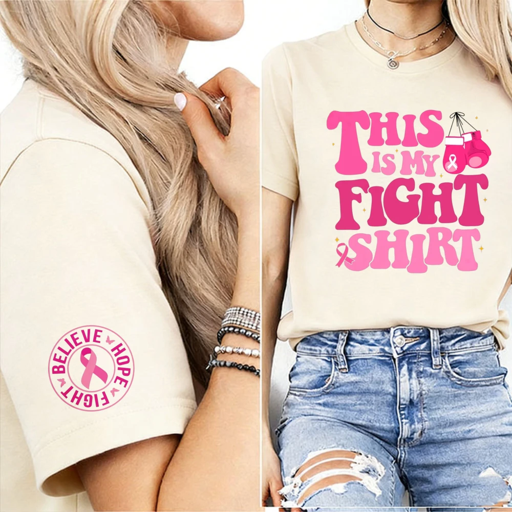 This Is My Fight Shirt Boxing Gloves Graphic Women T-Shirt Believe Hope Fight Circular Cuff Breast Cancer Warrior Support Tees