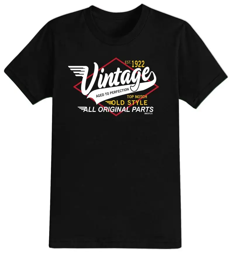 Mens 100th Birthday Gift One Hundred Gifts Vintage Old Style Year 1922 T Shirt Funny Tee Present 100 Years Old