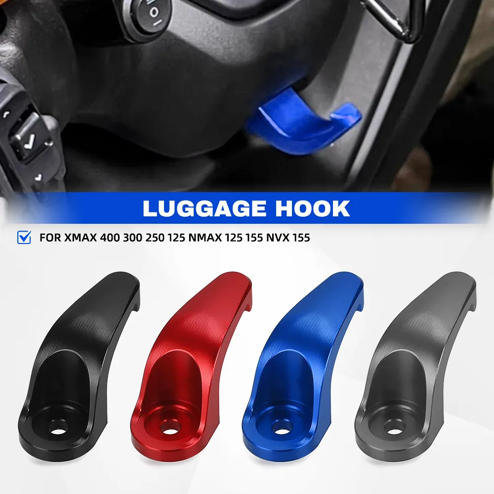 

NVX 155 Motorcycle Luggage Hook Bag Hanger Grip Helmet Holder For YAMAHA XMAX 400 300 250 125 NMAX 125 155 Aerox xmax300 nmax150