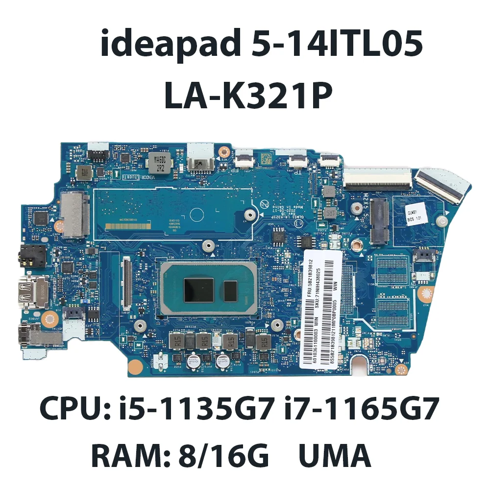 لوحة لابتوب لينوفو ايداباد ، 5-14itl05 ، أم ، وحدة معالجة مركزية ، من من من ، من ، إلى RAM ، 8G ، 16G ، FRU:5B21B39815 ، 5B21B39816 ، 5B21B39812