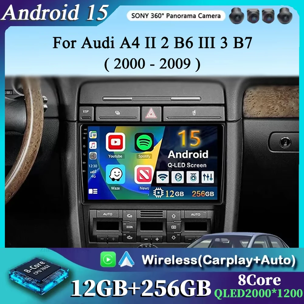 

Для Audi A4 II 2 B6 III 3 B7 2000-2009 2K 12+256 QLED Android 15 CarPlay Автомобильный радиоприемник Мультимедийный видеоплеер GPS стерео 4G WIFI