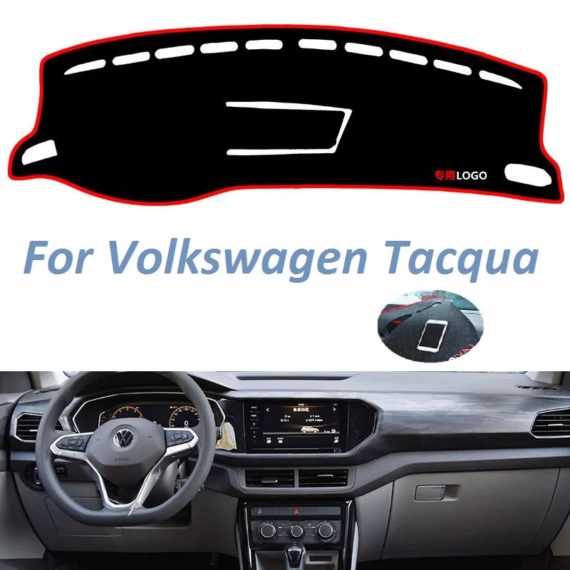 For Volkswagen Tacqua  Left Right Hand Drive  NonSlip Dashboard Cover Mat Carpet Car Accessories