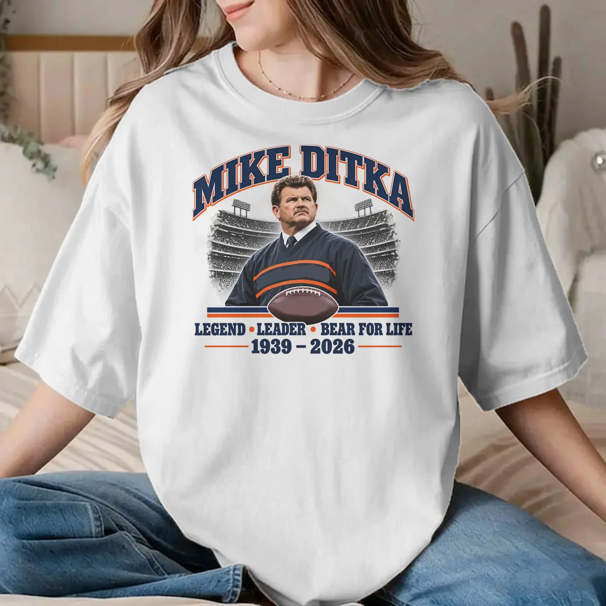 Men Women's Mike Ditka 1939-2026 Legend Football T Shirts  Pure Cotton Tops Amazing Short Sleeve Tees Plus Size T-Shirt