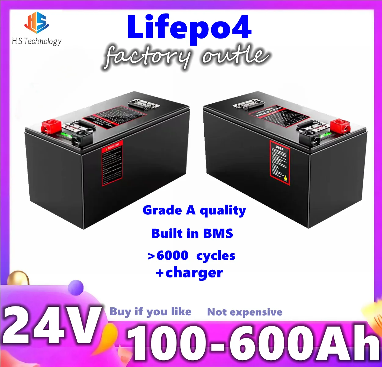 

HS Lifepo4 24V 100Ah 150Ah 200Ah 300Ah 400Ah 500Ah 600Ah Rechargeable Battery for 2000W Solar System UPS Trolling Motor RV Boat