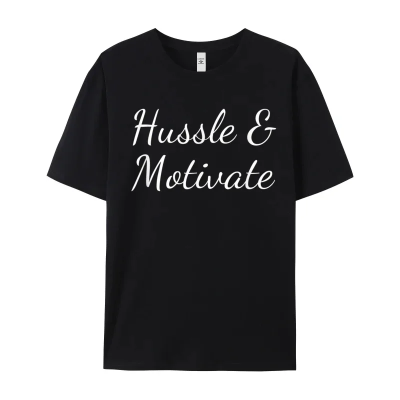 Normal Hussle and Motivate Hip-Hop California T Shirts Cute VALENTINE DAY Short Sleeve O-Neck Tees 100% Cotton Mens Funny Tees