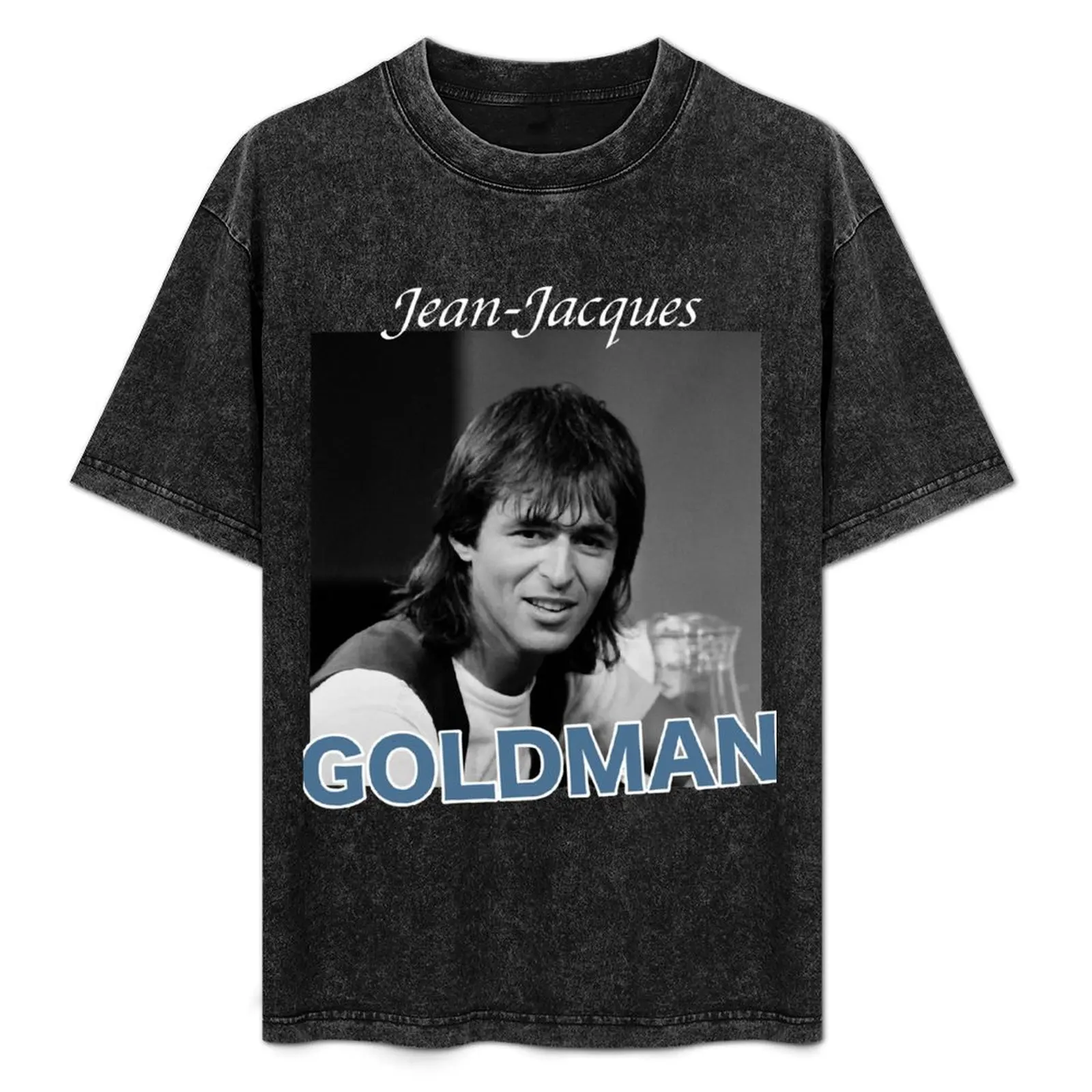 Jean-Jacques Goldman T-Shirt baggy shirts graphic t shirts Short sleeve tee shirts graphic men graphic