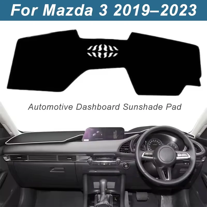 Dashboard Cover Dash Mat For Mazda 3 2019-2023 Anti-Glare Non-Slip Sun Shade Interior Protector