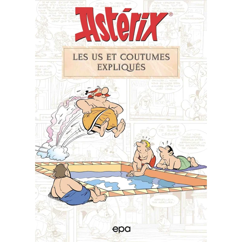 

Asterix The Customs And Customs Explained BernardPierre Molin Epa Eds 9782376713234 Book