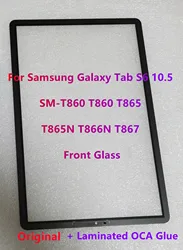 New For Samsung Galaxy Tab S6 10.5 SM-T860 T865 T865N T866N T867V T867U T867 Front Glass Touch Screen LCD Outer Panel +OCA Glue