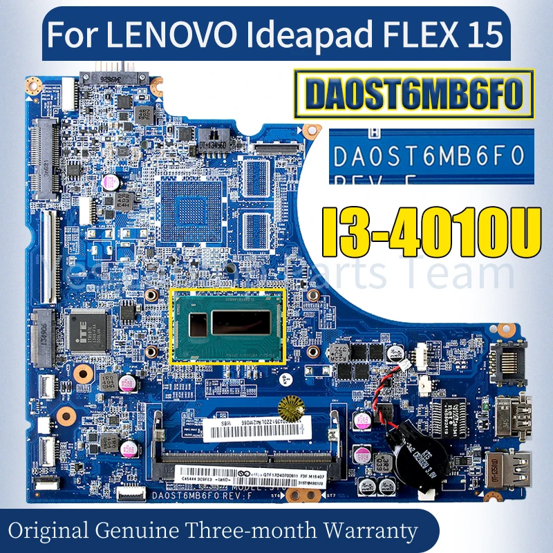 

DA0ST6MB6F0 For LENOVO Ideapad FLEX 15 Laptop Mainboard I3-4010U 11S90004351ZZ 90004351Notebook Motherboard 100％ Tested