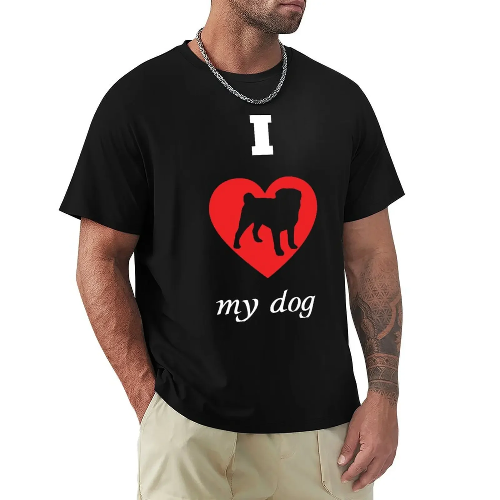 Pug - I Love My Dog T-Shirt anime stuff graphic tee shirt baggy shirts clothing for men