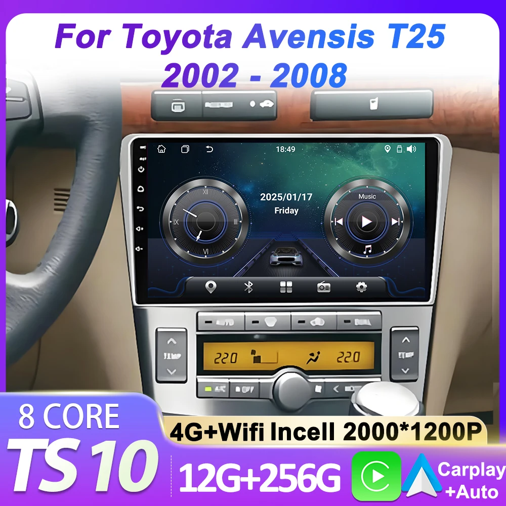 2Din автомобильная стереосистема Raido Car Android для Toyota Avensis T25 2002-2008 Autoraido Carplay автоэкран 8-ядерный BT навигация GPS Wi-Fi