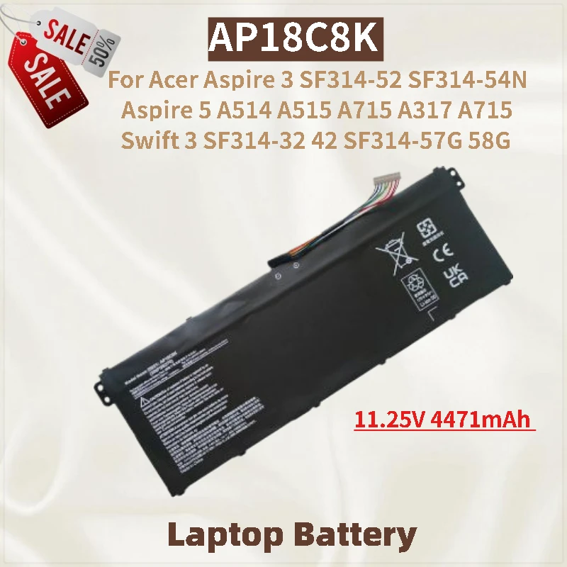 

Laptop Battery 11.25V 4471mAh AP18C8K for Acer Aspire 5 A317 A514 A515 A715 A715 Aspire 3 SF314-52 SF314-54N New High Quality