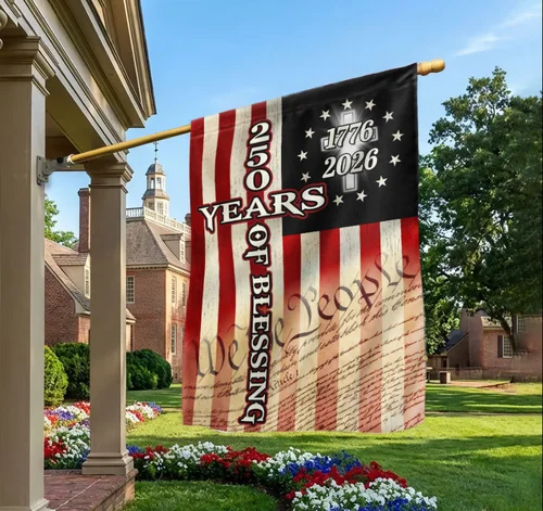 250 Years of Blessing Flag, 1776 2026 We The Peopl House Flag, Garden Flag OOV IIC