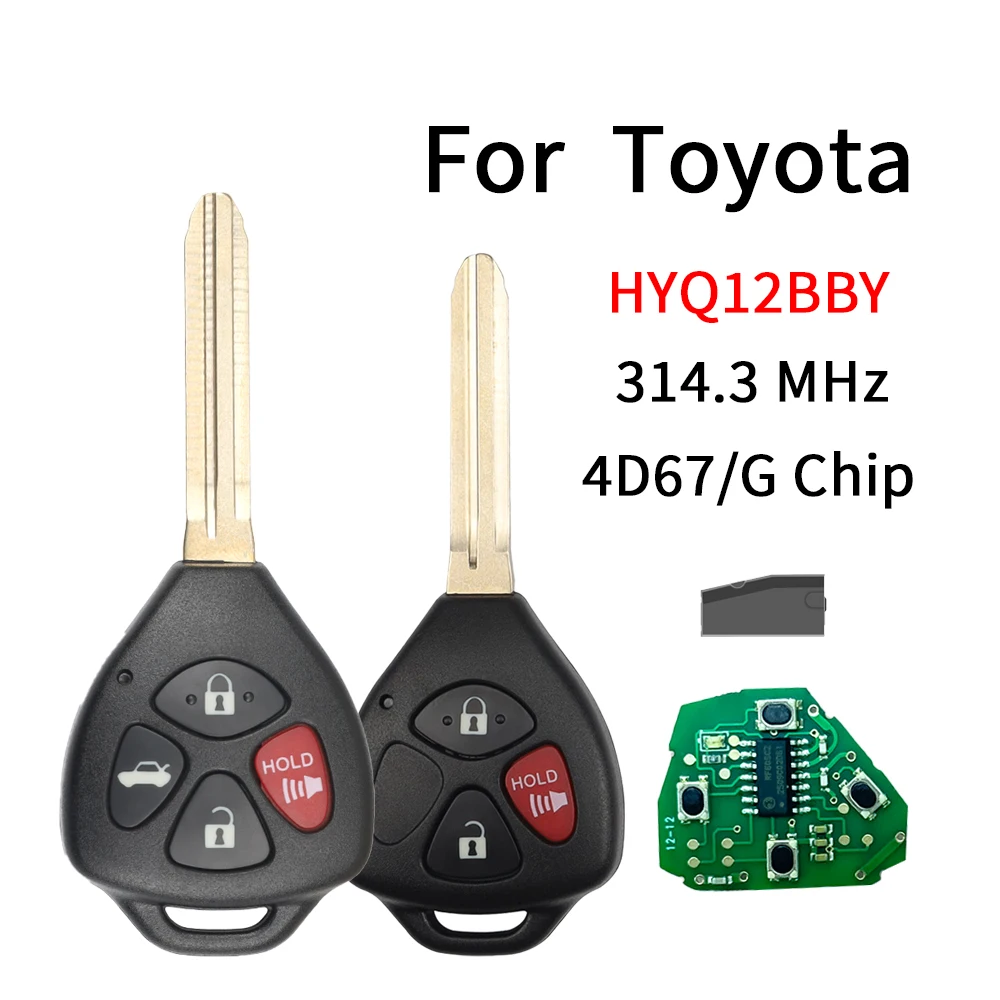 

Ly HYQ12BBY 314.4MHZ For Toyota Camry Avalon Corolla Matrix RAV4 Yaris Venza tC/xA/xB/xC 4D67 G Chip Car Remote Key Blade TOY43