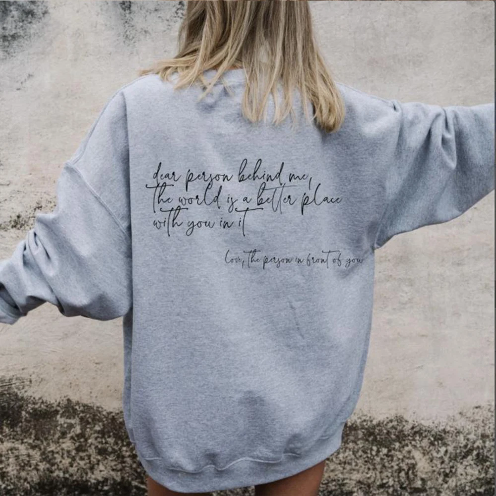 

Dear Person Behind Me Sweatshirt Dear Person Behind Me Shirt Aesthetic Be Kind Sweatshirts Positivity Sweater Unisex Sweatshirts